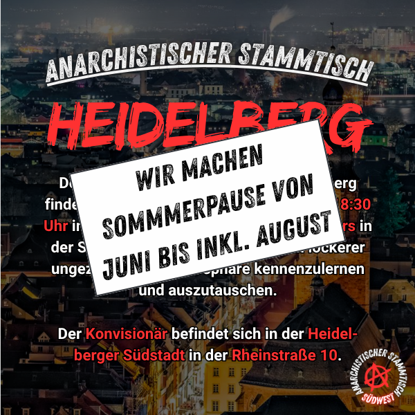 https://anarchistischerstammtisch.net/uploads/AnarchistischerStammtischHeidelbergSommerpause.png